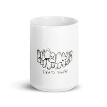 Load image into Gallery viewer, Dead Tooth glossy mug
